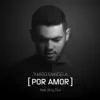 Thiago Mangela - Por Amor (feat. Sing Out) - Single